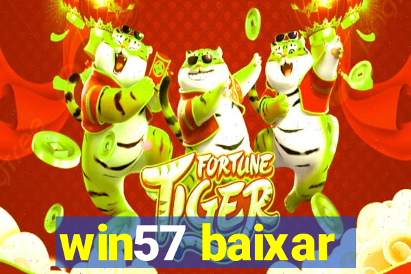 win57 baixar